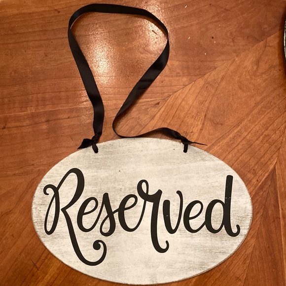 Reserved Signs (2). Sold as a pair and perfect for weddings. - Picture 1 of 2